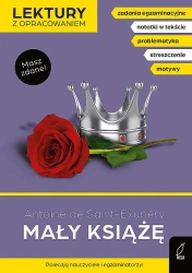 Mały książę. Lektury z opracowaniem - Antoine de Saint-Exupéry