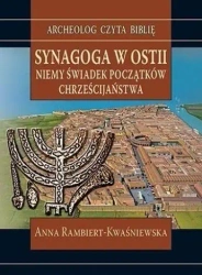 Synagoga w Ostii. Niemy świadek początków... - Anna Rambiert-Kwaśniewska