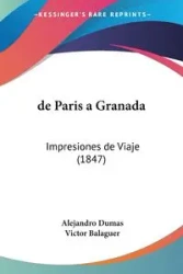 de Paris a Granada - Alejandro Dumas