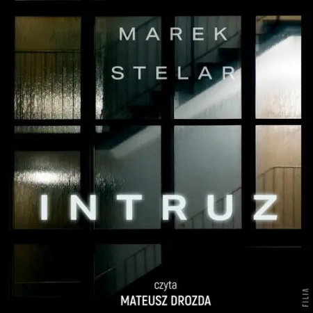 audiobook Intruz - Marek Stelar
