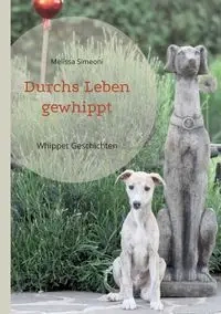 Durchs Leben gewhippt - Melissa Simeoni