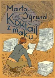 Koktajl z maku - MARTA SYRWID