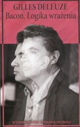 Bacon. Logika wrażenia - Gilles Deleuze