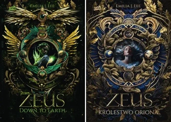 Zeus Tom 1+2 Królestwo Oriona+ Down to Earth Emilia J. Lee - Emilia Lee J.