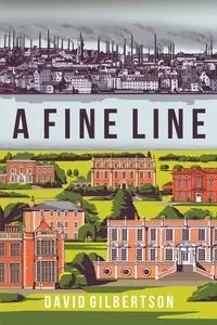 A Fine Line - David Gilbertson