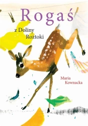 Rogaś z Doliny Roztok TW w.2023 - Maria Kownacka