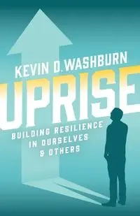 Uprise - Kevin D. Washburn