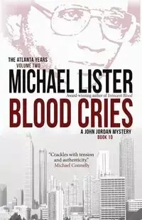 Blood Cries - Michael Lister