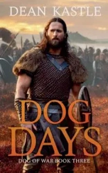 DOG DAYS - Dean Kastle