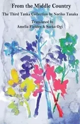 From the Middle Country - Noriko Tanaka