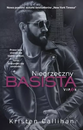 Niegrzeczny basista - Kristen Callihan, Ewa Skórska