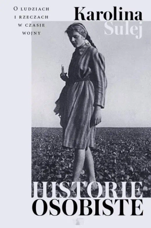 Historie osobiste - Karolina Sulej