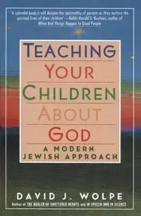 TEACHING YR CHLDR ABT GOD   PB - David Wolpe J