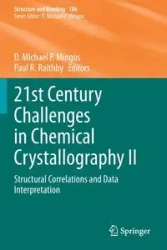 21st Century Challenges in Chemical Crystallography II - Mingos D. Michael P.
