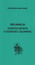 Deklaracja Dignitas infinita O godności.. - praca zbiorowa