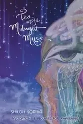 Tea with the Midnight Muse - Shiloh Sophia