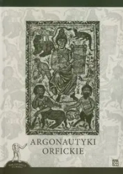 Argonautyki orfickie - opracowanie zbiorowe