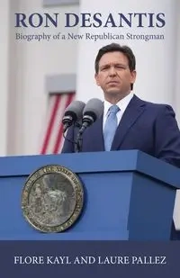 Ron DeSantis - Kayl Flore