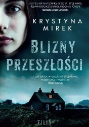 Blizny przeszłości - Krystyna Mirek
