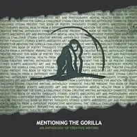 Mentioning the Gorilla - Theatre Symbiotic