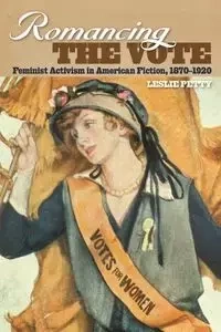 Romancing the Vote - Leslie Petty