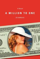 A Million to One - Ed Demartin
