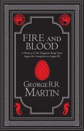Fire and Blood. Collector’s Edition - George Martin R.