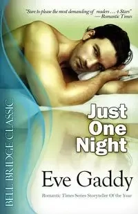 Just One Night - Eve Gaddy