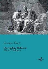 Das heilige Rußland - Doré Gustave