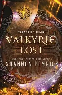 Valkyrie Lost - Shannon Pemrick
