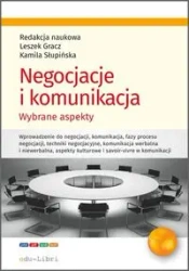 Negocjacje i komunikacja - Gracz Leszek, Słupińska Kamila