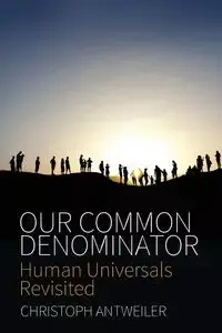 Our Common Denominator - Antweiler Christoph