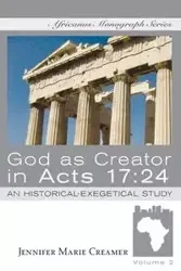 God as Creator in Acts 17 - Jennifer Marie Creamer