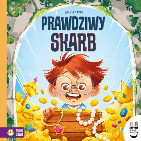 Czytam dziecku codziennie. Prawdziwy skarb - Izabela Michta, Justyna Karaszewska