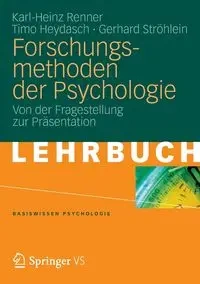 Forschungsmethoden der Psychologie - Renner Karl-Heinz