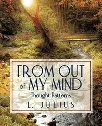 From Out of My Mind - Julius I.