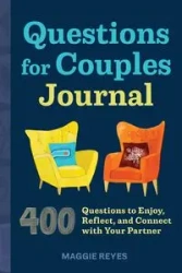 Questions for Couples Journal - Reyes Maggie