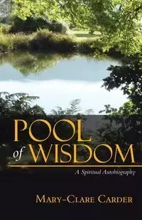 Pool of Wisdom - Carder Mary-Clare