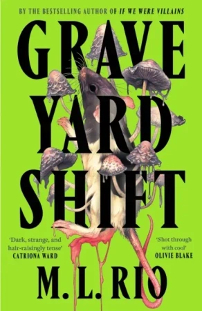 Graveyard Shift wer. angielska - M.L. Rio