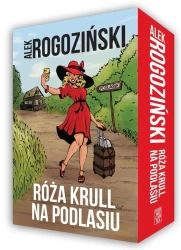 Pakiet: Róża Krull na Podlasiu - Alek Rogoziński