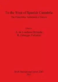 To the West of Spanish Cantabria - de Lombera Hermida A.