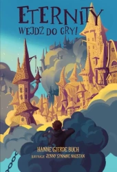 Eternity. Wejdź do gry! - Hanne Gjerde, Jenny Synnove Naustan