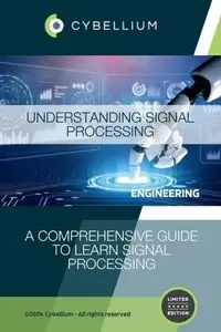 Understanding Signal Processing - Kris Hermans