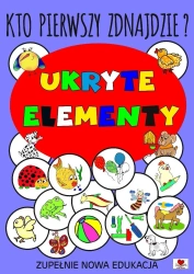 Kto pierwszy znajdzie ukryte elementy? - praca zbiorowa