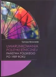Uwarunkowania polityki etnicznej państwa pol. .. - Tomasz Browarek