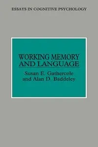 Working Memory and Language - Susan E. Gathercole