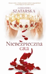 eBook Niebezpieczna gra - Aleksandra Szatarska mobi epub