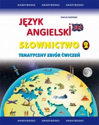 eBook Język angielski Słownictwo Tematyczny zbiór ćwiczeń 2 - Maciej Matasek