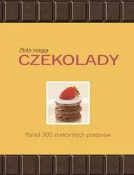 Złota księga czekolady - Carla Bardi, Claire Pietersen