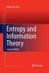 Entropy and Information Theory - Robert M. Gray